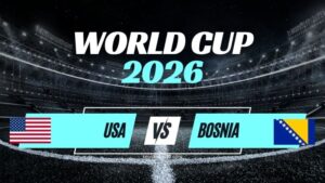 Kèo Mỹ vs Bosnia & Herzegovina – Nhận Định Vòng 1/32 World Cup 2026